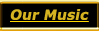 Our Music